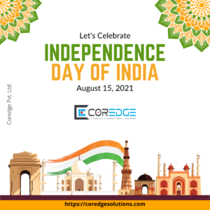 Coredge Independence Day of India